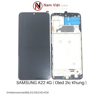 Màn hình samsung a22 4g oled 2ic liền khung