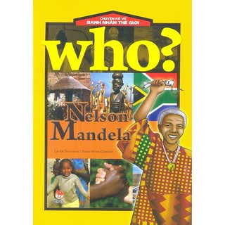 Sách - Chuyện Kể Về Danh Nhân Thế Giới - Nelson Mandela