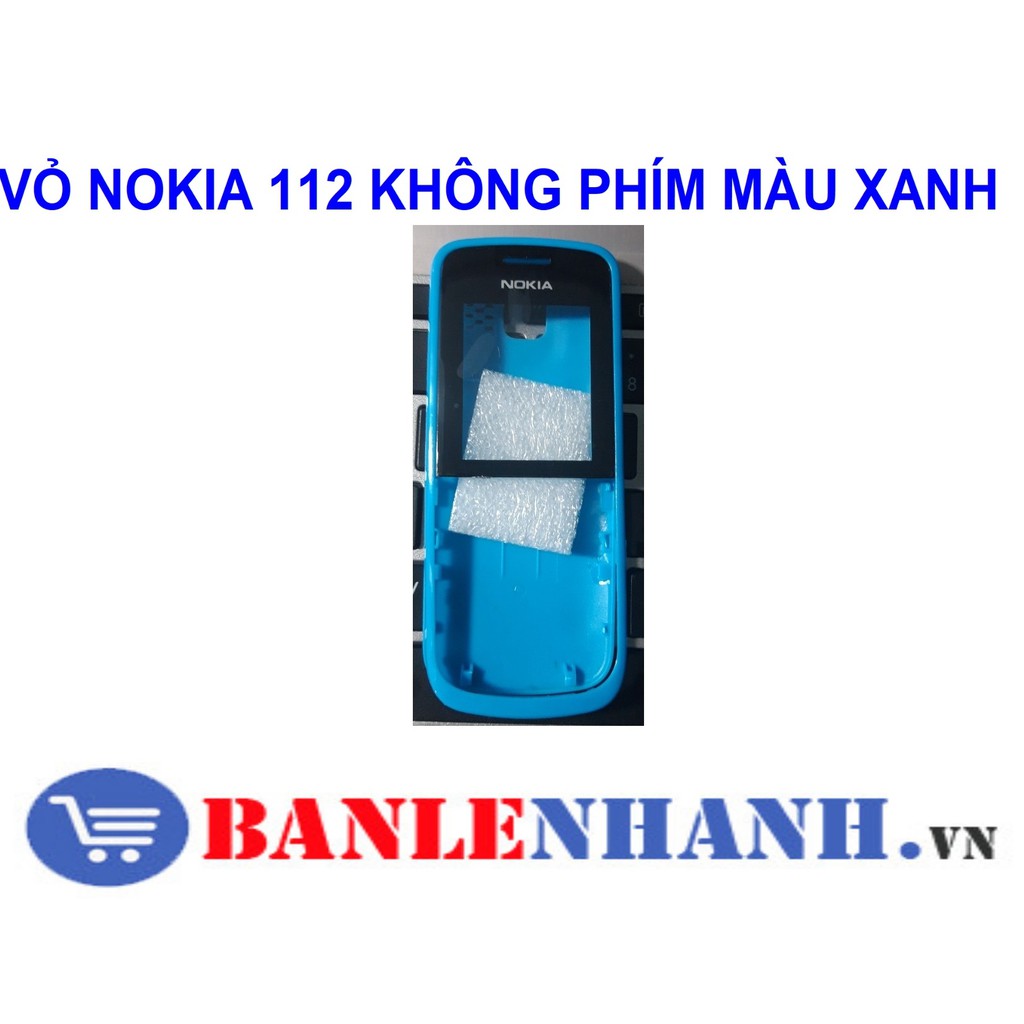 VỎ NOKIA 112 KHÔNG PHÍM MÀU XANH