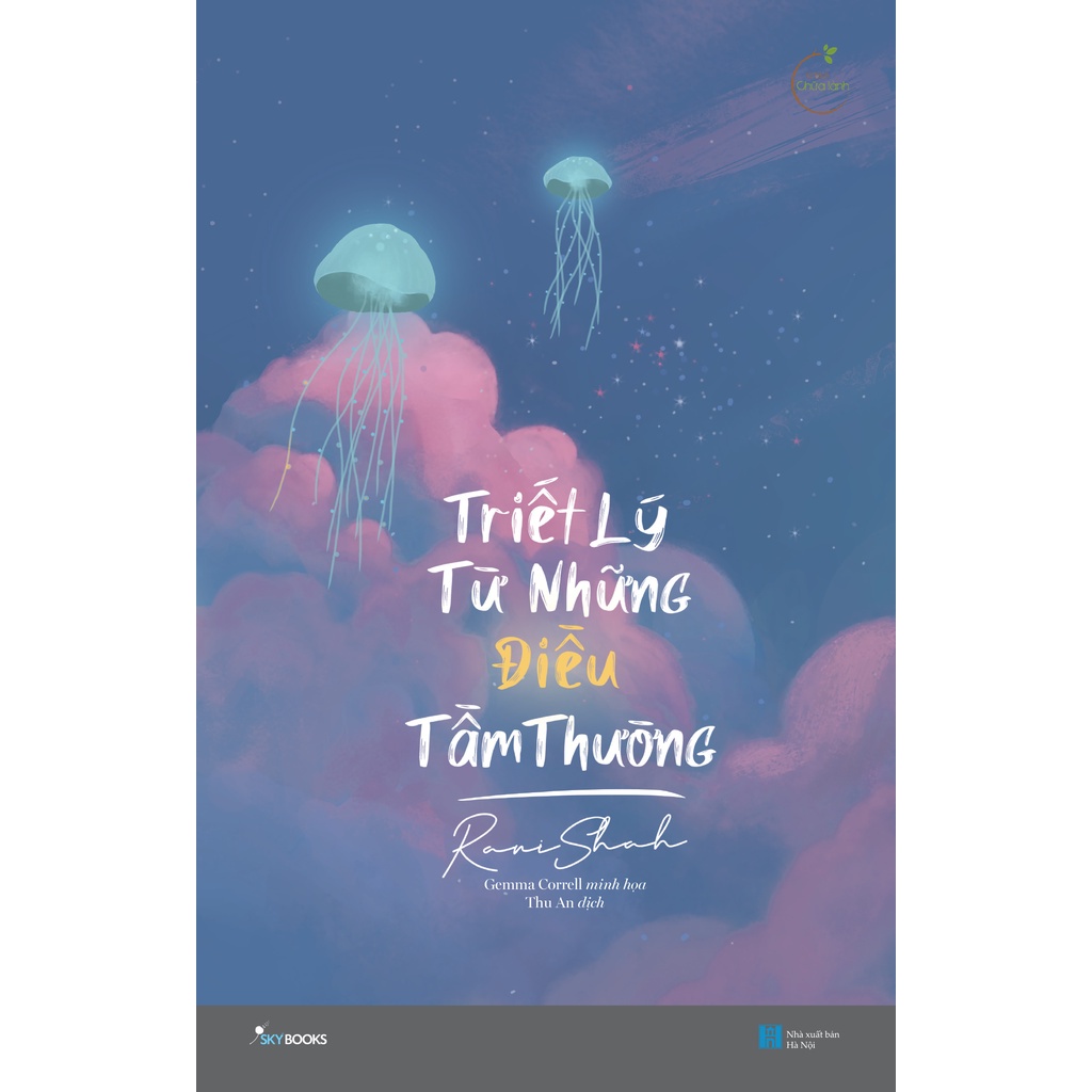 Sách Skybooks - Triết Lý Từ Những Điều Tầm Thường - Rani Shah