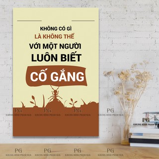 Tranh canvas tạo động lực/ Tranh phẳng tạo động lực, Tranh treo văn phòng tạo động lực - khung hình phạm gia PGĐL1549