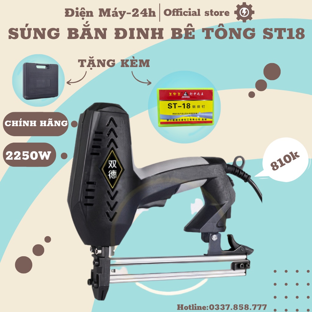 Súng bắn đinh bê tông ST18 2250W + tặng 1 hộp đinh