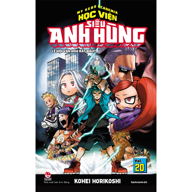 Sách My Hero Academia - Học Viện Siêu Anh Hùng - Tập 20: Lễ Hội Văn Hóa Bắt Đầu!! (Tái Bản 2022)
