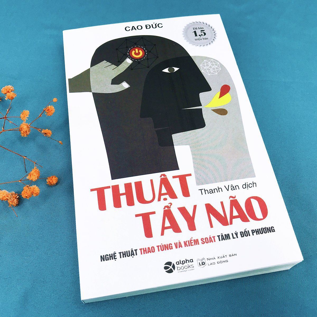 Sách - Thuật Tẩy Não - Nghệ Thuật Thao Túng Và Kiểm Soát Tâm Lý Đối Phương | BigBuy360 - bigbuy360.vn