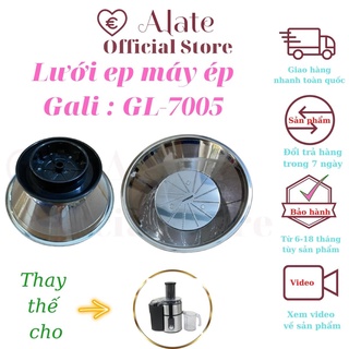Lưới, nhông nắp chụp máy ép trái cây Gali model 7005, cầu tạo bằng nhựa và inox 304, hàng chính hãng thay thế yên tâm