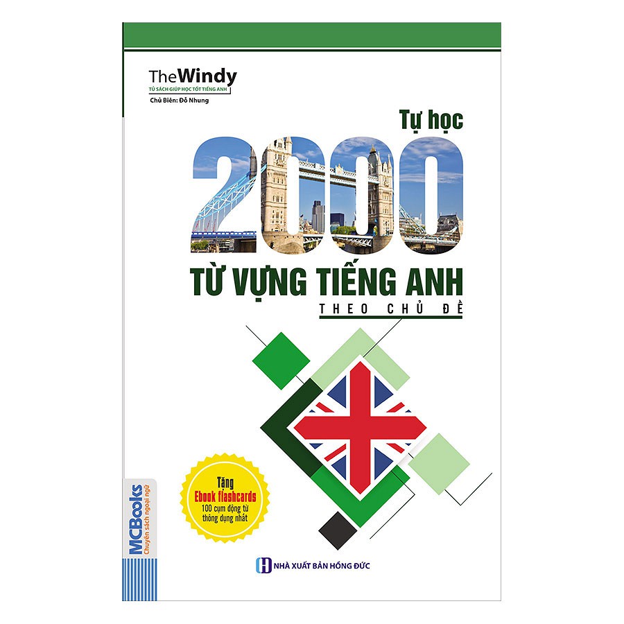 Cuốn sách Tự Học 2000 Từ Vựng Tiếng Anh Theo Chủ Đề - Tác giả: The Windy