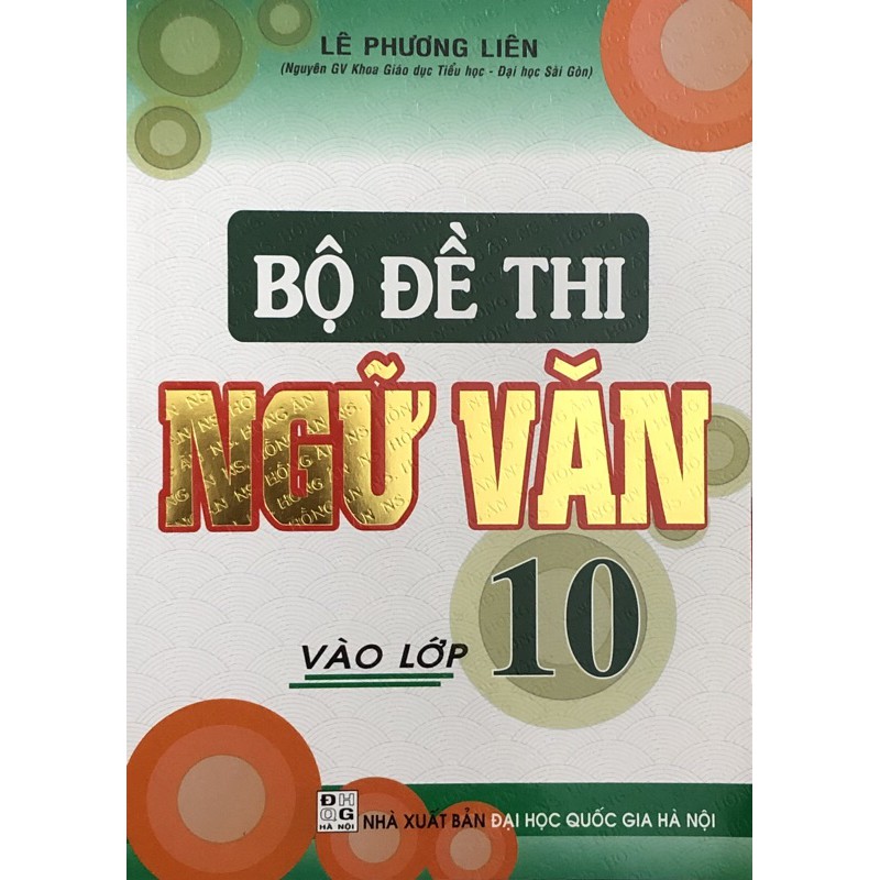 Sách - Bộ Đề Thi Ngữ Văn Vào Lớp 10