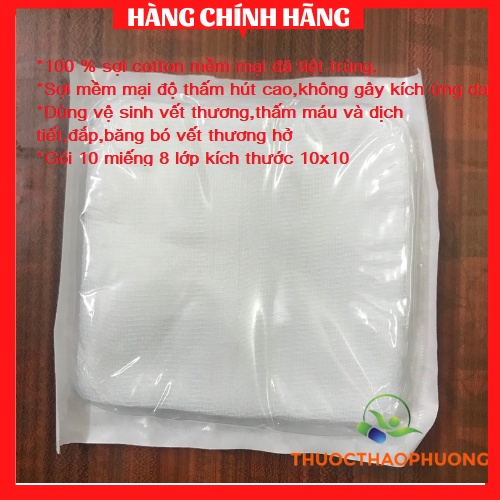 Gạc phẫu thuật đã tiệt trùng bằng E.O.Gas 8 lớp 10cmx10cm ( gói 10 miếng).