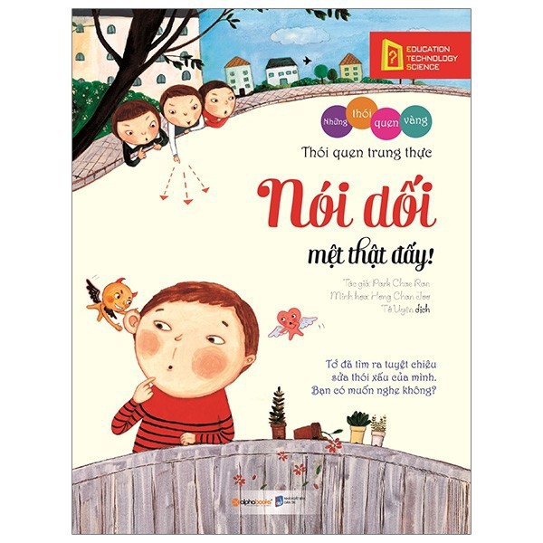 Sách-Bộ những thói quen vàng-Nói dối mệt thật đấy (tái bản 2019)