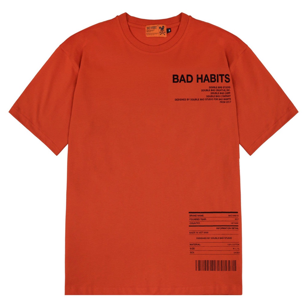 Áo thun Bad Habits Basicism Cam ( form rộng )