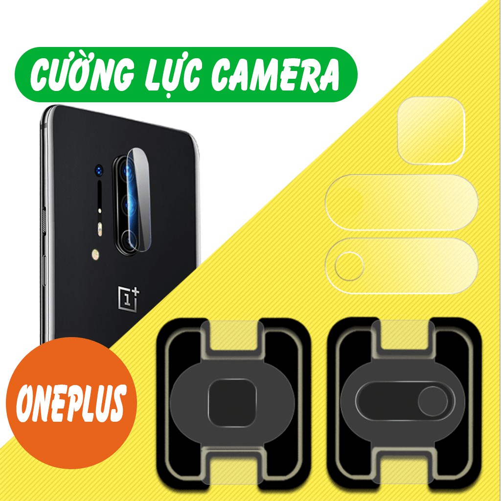 Kính cường lực Camera Oneplus 8T,7T Pro,7 Pro,Oneplus 8,8 Pro,Find X2,Find X2 Pro,Reno 10X,Reno ACE X2 Pro,oneplus Nord