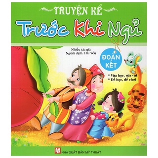 Sách truyện kể trước khi ngủ - đoàn kết