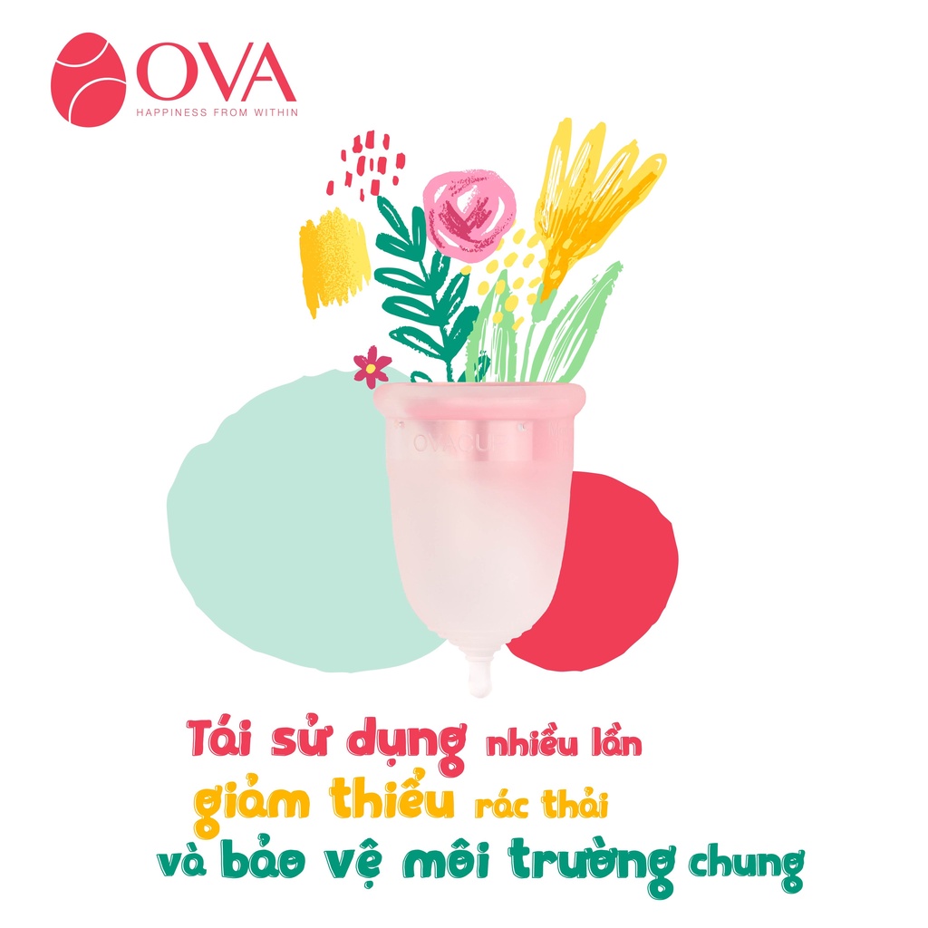 Cốc nguyệt san dành cho phụ nữ Việt Ovacup nhập khẩu Mỹ sử dụng silicone y tế đạt chứng chỉ FDA Hoa Kỳ tái sử dụng 5 năm