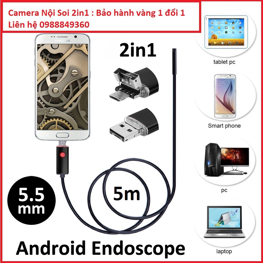 Camera nội soi chống nước 2in1 5.5mm dài 5m hỗ trợ điện thoại Android và Laptop/máy tính