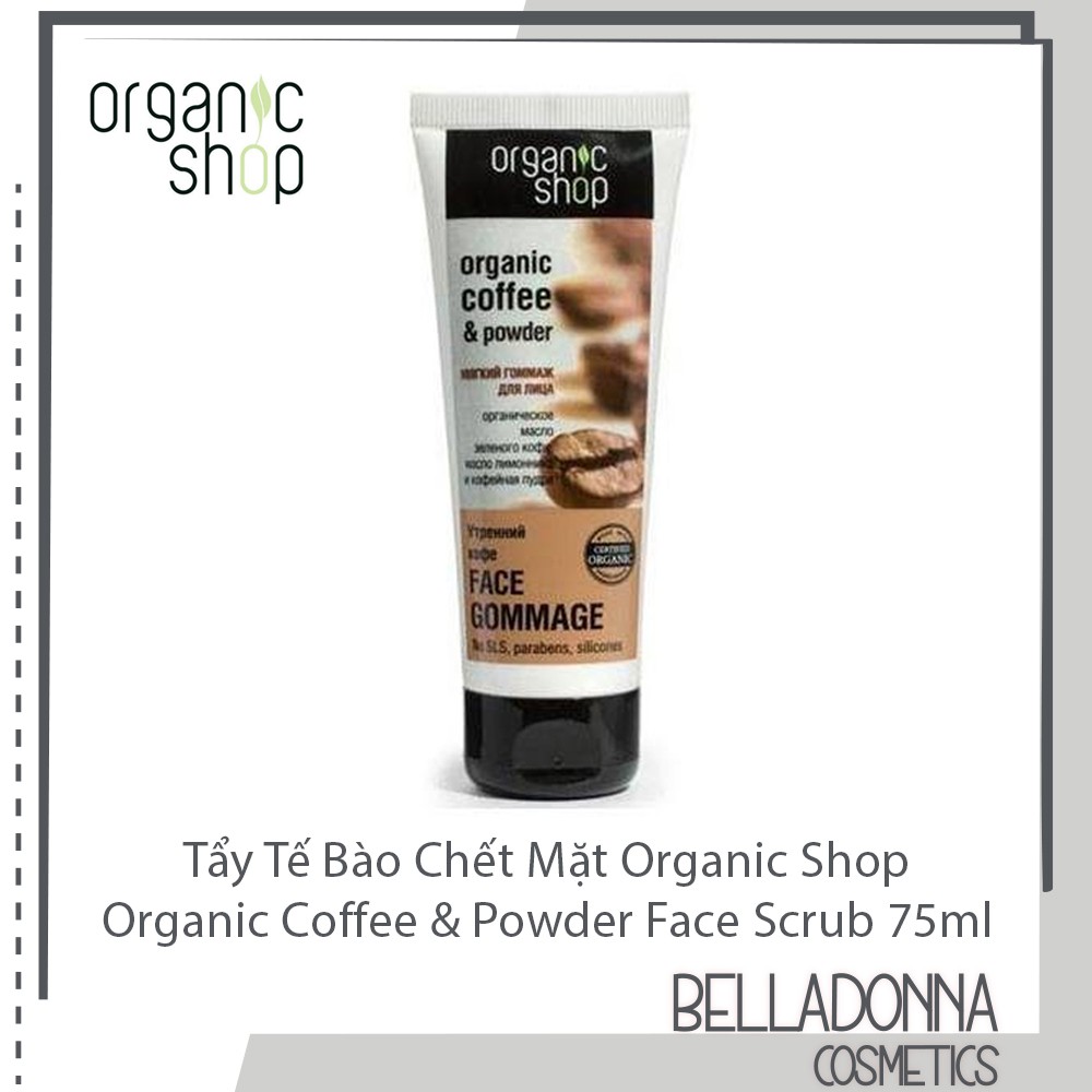 Tẩy Tế Bào Chết Mặt Organic Shop Organic Coffee & Powder Face Scrub 75ml