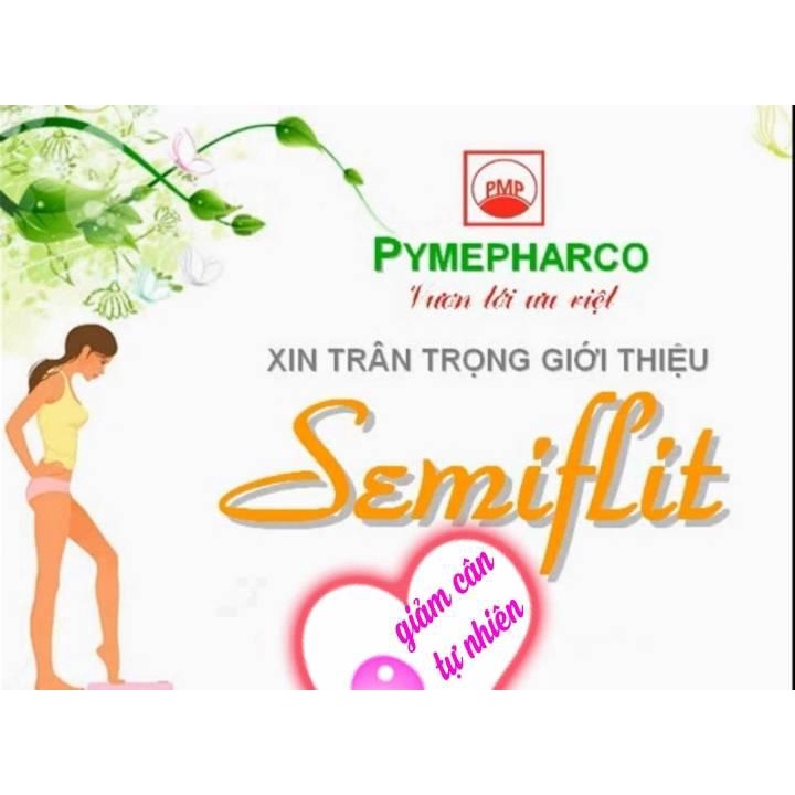 SEMIFLIT - GIẢM CÂN TỰ NHIÊN & AN TOÀN - KHÔNG MỆT - KHÔNG TĂNG CÂN TRỞ LẠI.