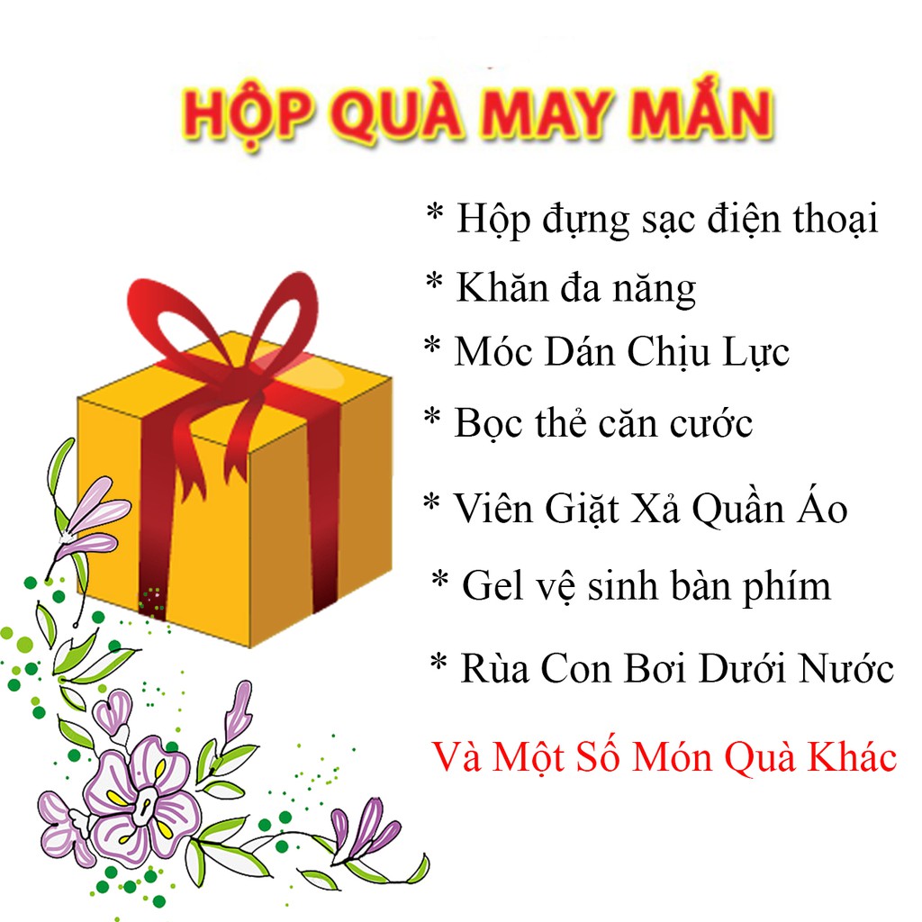 Hộp Quà May Mắn - Khi Bạn Mua Hàng Của Shop Sẽ Được Tặng Ngẫu Nhiên Những Sản Phẩm Có Trong Hộp Quà | BigBuy360 - bigbuy360.vn
