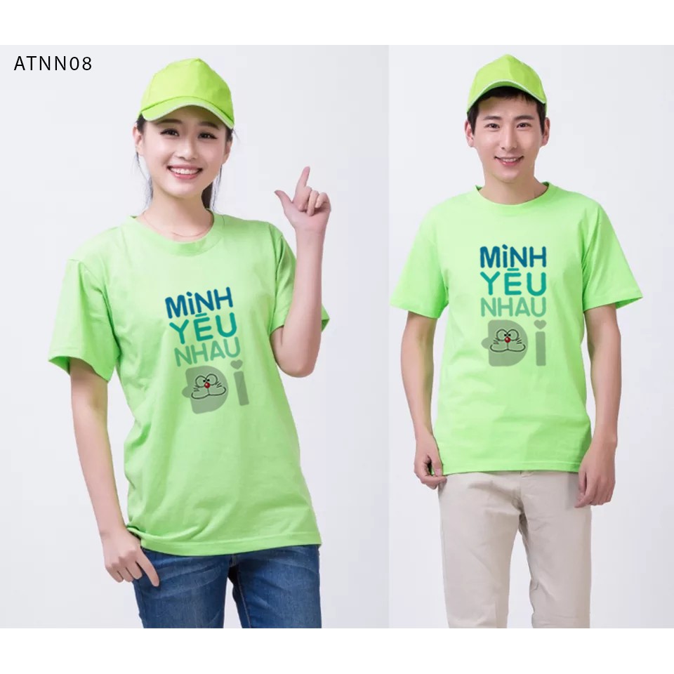 [ HOT ] [HOT HIT] ÁO THUN NAM NỮ IN CHỮ MÌNH YÊU NHAU ĐI  MẶC CẶP MẶC ĐƠN ĐỀU ĐẸP  ĐỦ SIZE ĐỦ MÀU -ATNN08