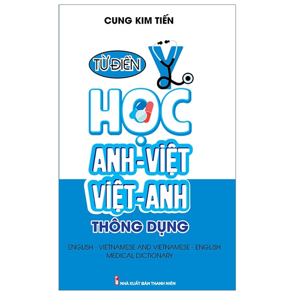 Sách - Từ Điển Y Học Anh Việt- Việt Anh Thông Dụng