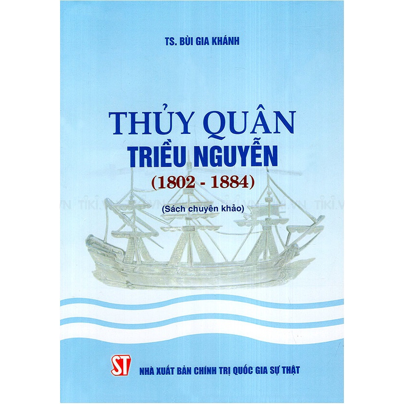 Sách - Thủy Quân Triều Nguyễn (1802-1884)