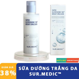 Sữa dưỡng trắng da sur.medic super glutathione 100 bright emulsion💖freeship💖sữa dưỡng trắng da halincosfg8464nh