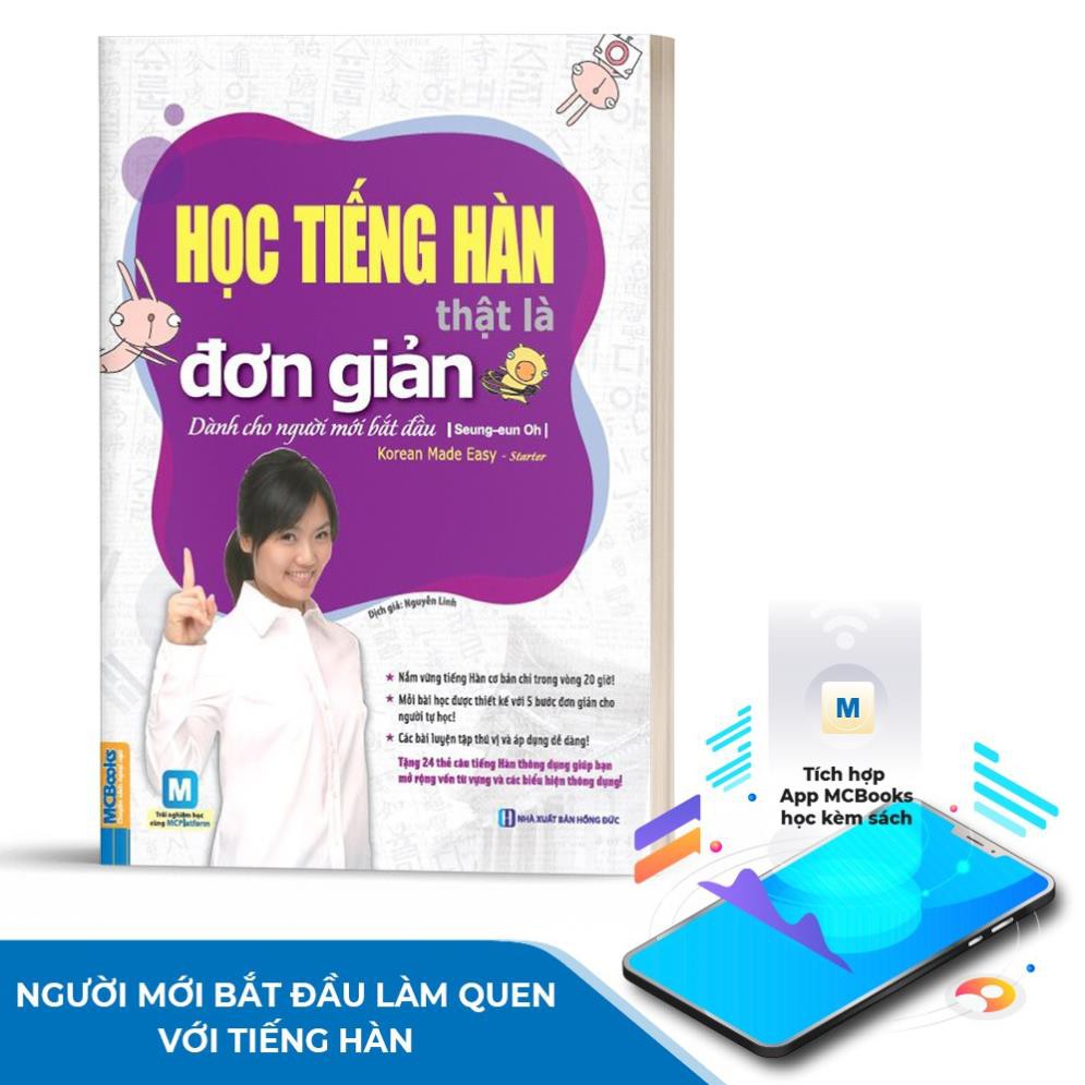 Sách - Học Tiếng Hàn Thật Là Đơn Giản Dành Cho Người Mới Bắt Đầu - Học Kèm App Online [MCBOOKS]