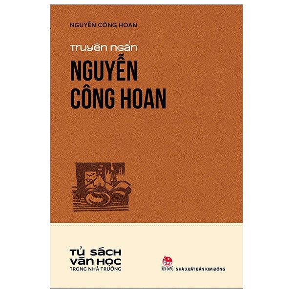 Sách - Tủ Sách Văn Học Trong Nhà Trường - Truyện Ngắn Nguyễn Công Hoan - 9786042147330