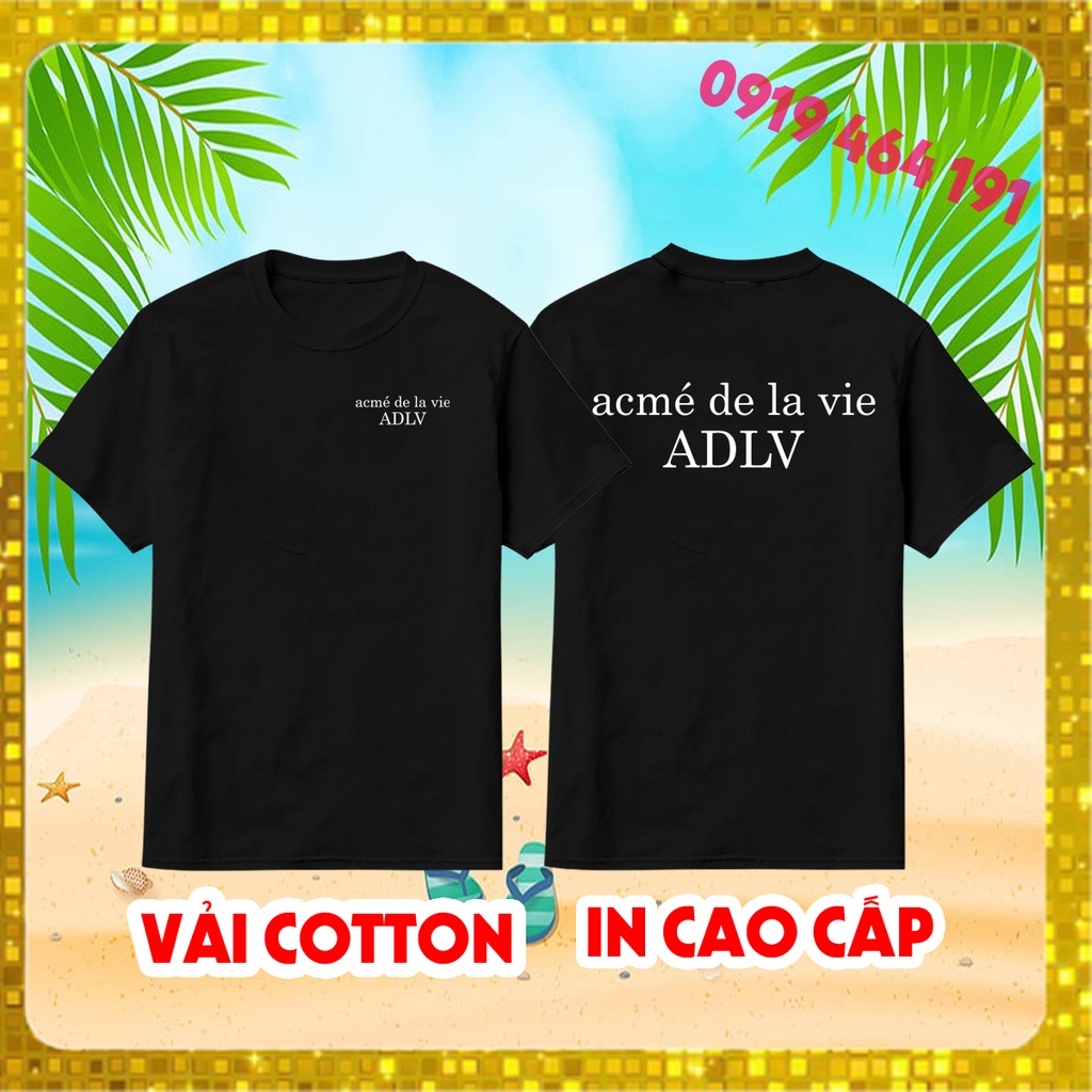 Áo thun adlv acmé de la vie , vải cotton dày mịn mát, in cao cấp - size bé - lớn, áo sơn tùng mtp
