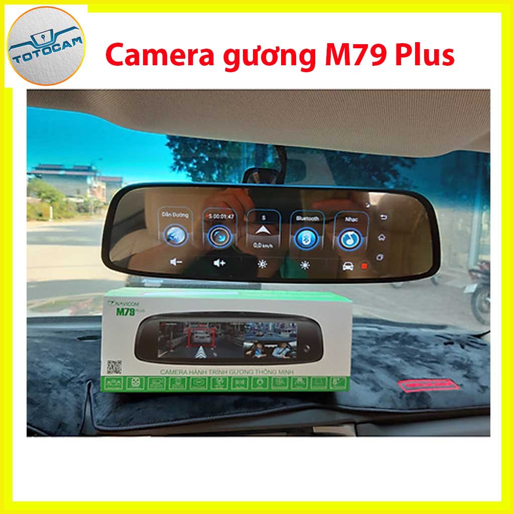 Camera hành trình ô tô M79 Plus -Camera hành trình xe hơi gương cao cấp Ram 2Gb-32Gb