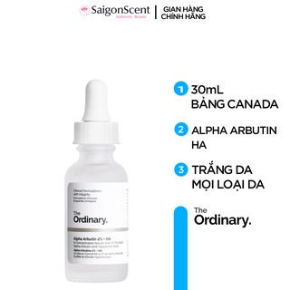 [SaigonScent] Tinh chất sáng da The Ordinary Alpha Arbutin 2% + HA ( 30mL )