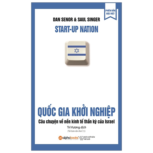 Sách - Quốc Gia Khởi Nghiệp - Câu Chuyện Về Nền Kinh Tế Thần Kỳ Của Israel (Tái Bản 2019) | BigBuy360 - bigbuy360.vn