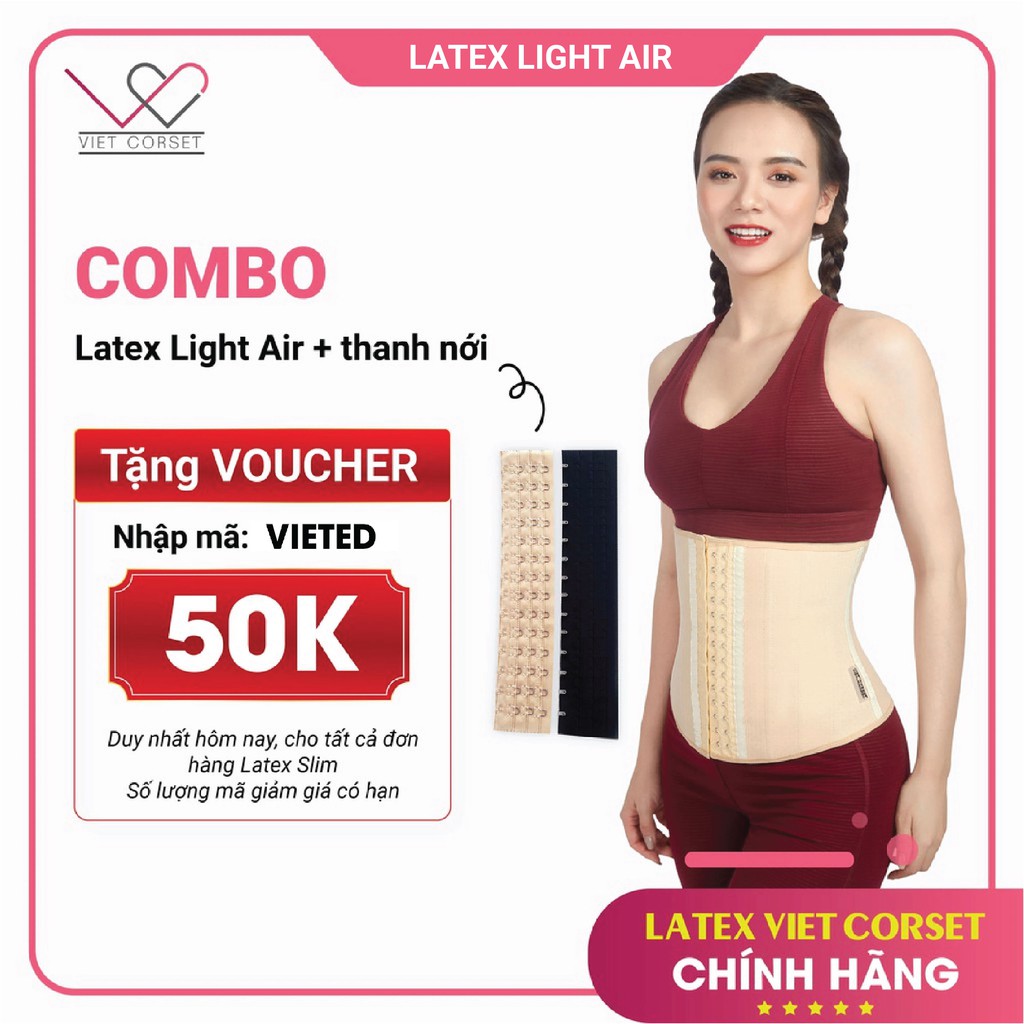 [VIỆT CORSET] [SALE COMBO] Latex Light Air 17 Xương Mới & Thanh Nới 5cm Móc Cài Chống Gỉ Cao Cấp  - Việt Corset