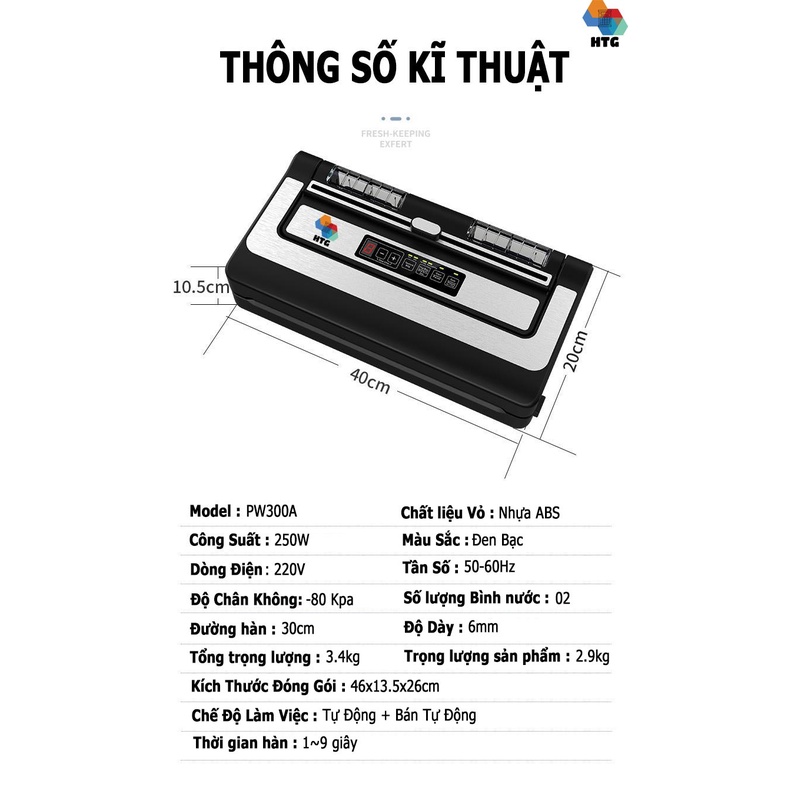 Máy hút chân không HTG-PW300A, hút mọi loại túi, công nghệ mới với chế độ hàn thông minh, hút 2 động cơ mạnh mẽ