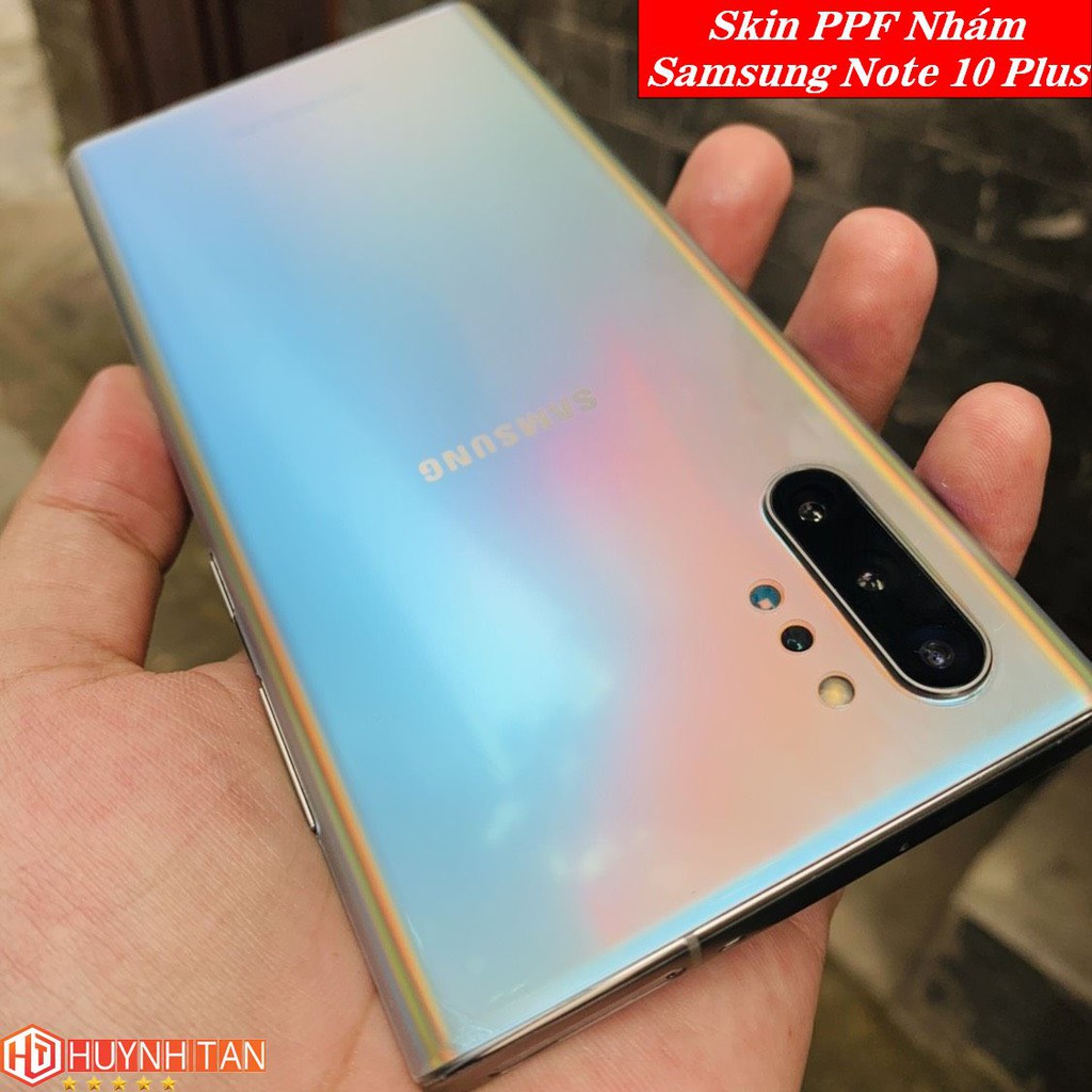 Dán dẻo PPF samsung note 10 note 10 plus trong suốt hoặc nhám chống bám vân tay bảo vệ máy mua 1 tặng 1 huỳnh tân store