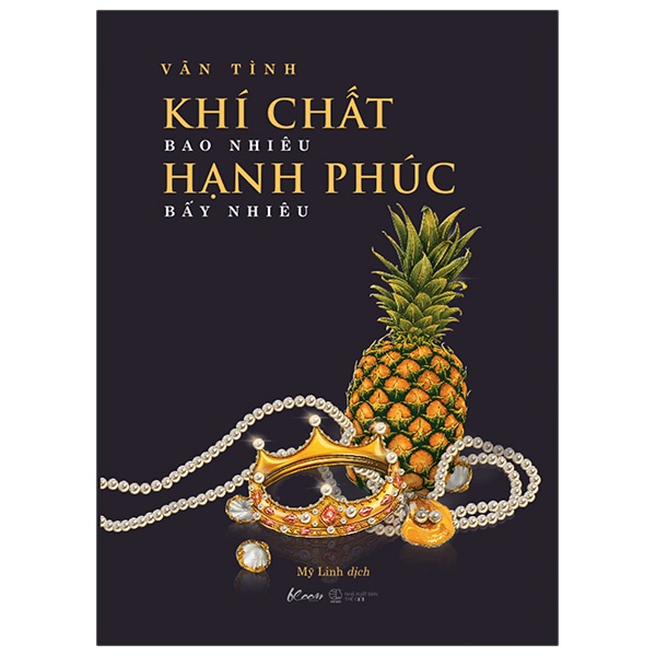 Sách Khí Chất Bao Nhiêu, Hạnh Phúc Bấy Nhiêu (Tái Bản 2022)