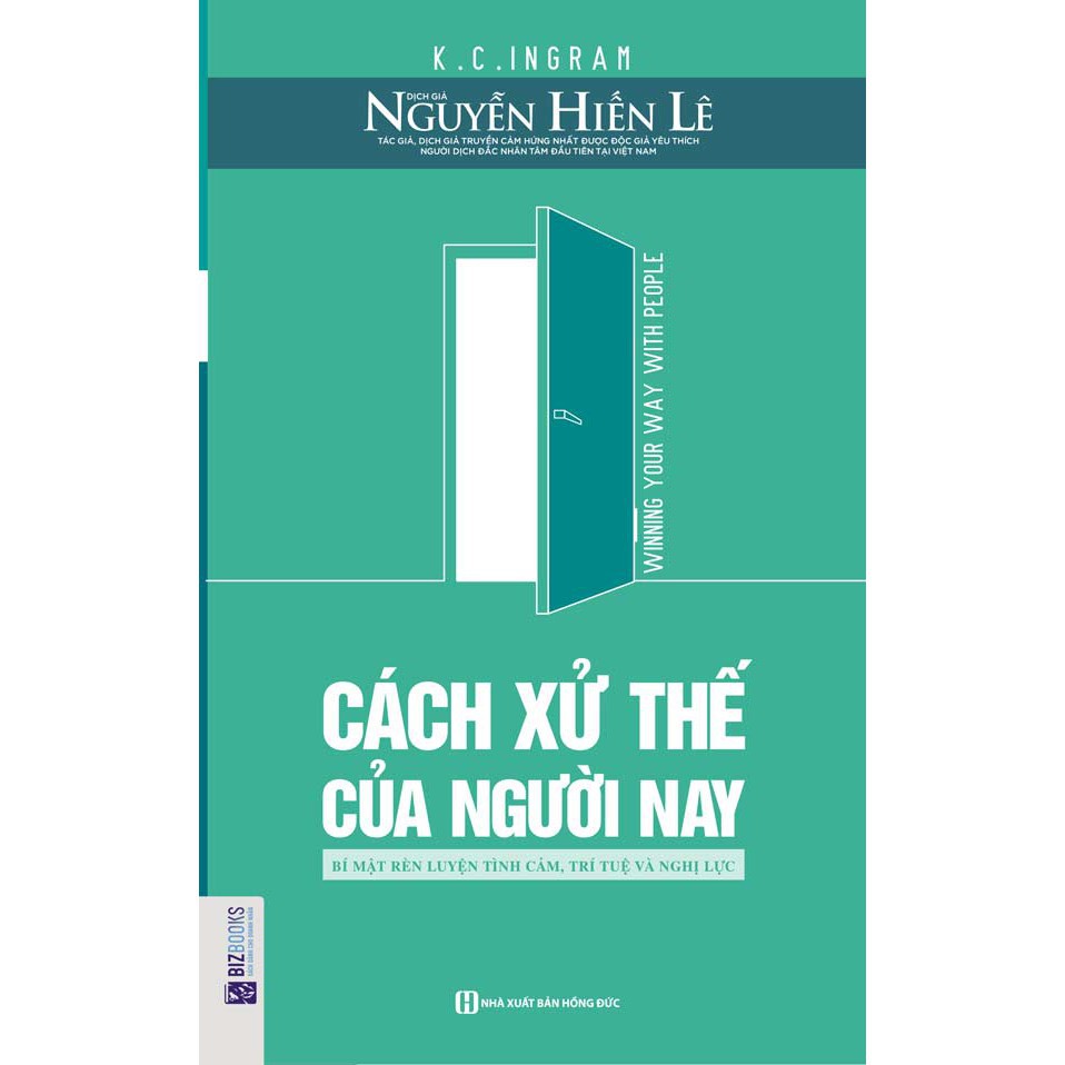 Sách - Cách xử thế của người nay: Bí Mật Rèn Luyện Tình Cảm, Trí Tuệ và Nghị Lực + tặng kèm bút hoạt hình