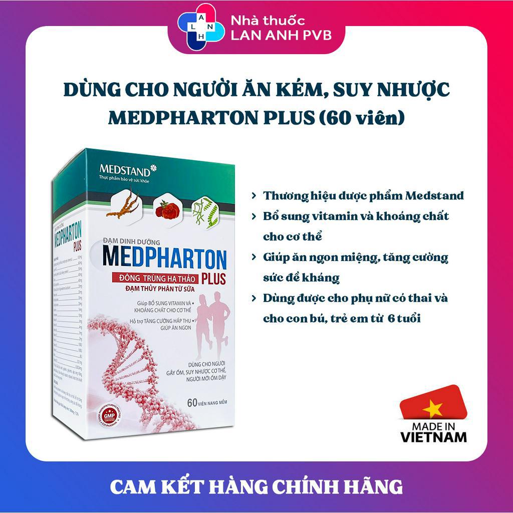 Đạm dinh dưỡng MEDPHARTON PLUS (60 viên) - Bổ sung đông trùng hạ thảo, đạm thủy phân giúp ăn ngon, hấp thu tốt.