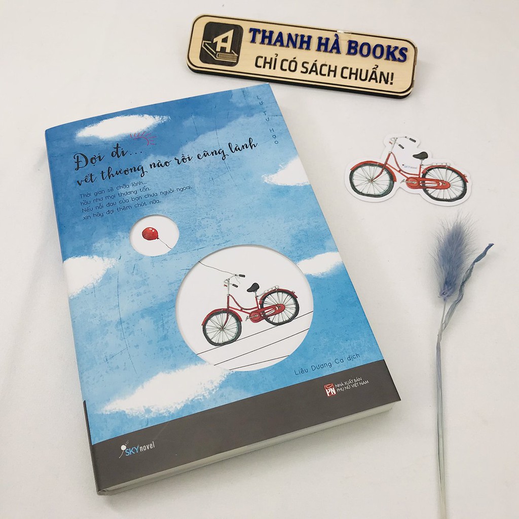 Sách - Đợi Đi… Vết Thương Nào Rồi Cũng Lành (Kèm Bookmark) | BigBuy360 - bigbuy360.vn