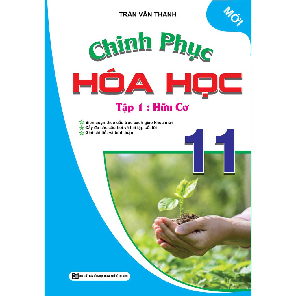 Sách - Chinh Phục Hóa Học 11- Tập 1: Hữu Cơ