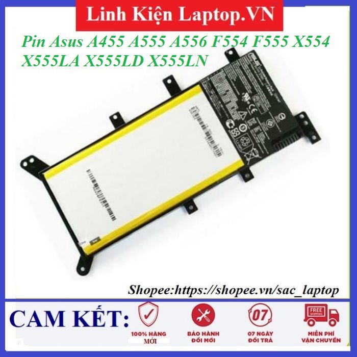 Pin Laptop ASUS X555 C21N1347 - X555L X555LA X554 X554L F554L K555 K555L