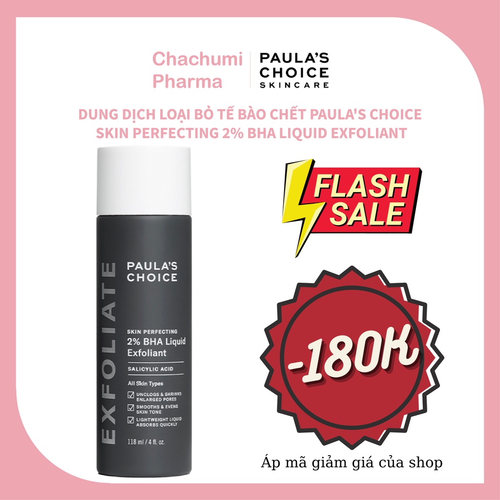 Tẩy tế bào chết BHA 2% Paula's Choice Skin Perfecting Liquid Exfoliant