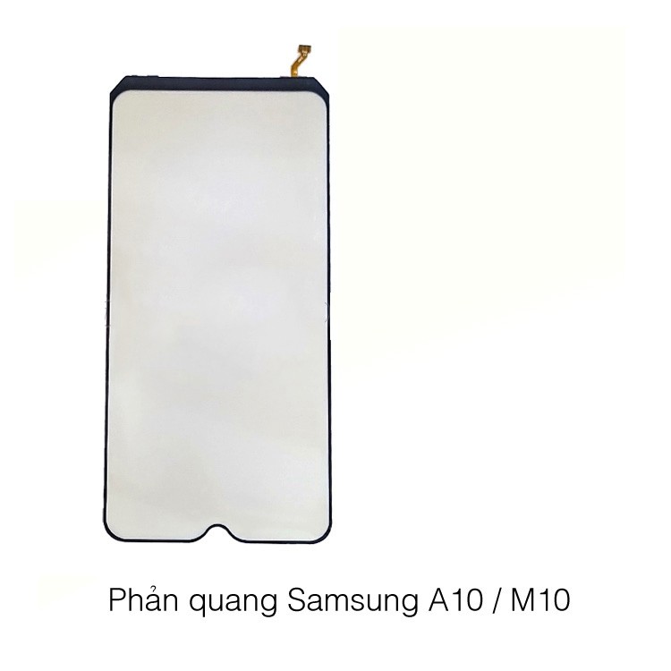 PHẢN QUANG SAMSUNG A10 / M10 ZIN
