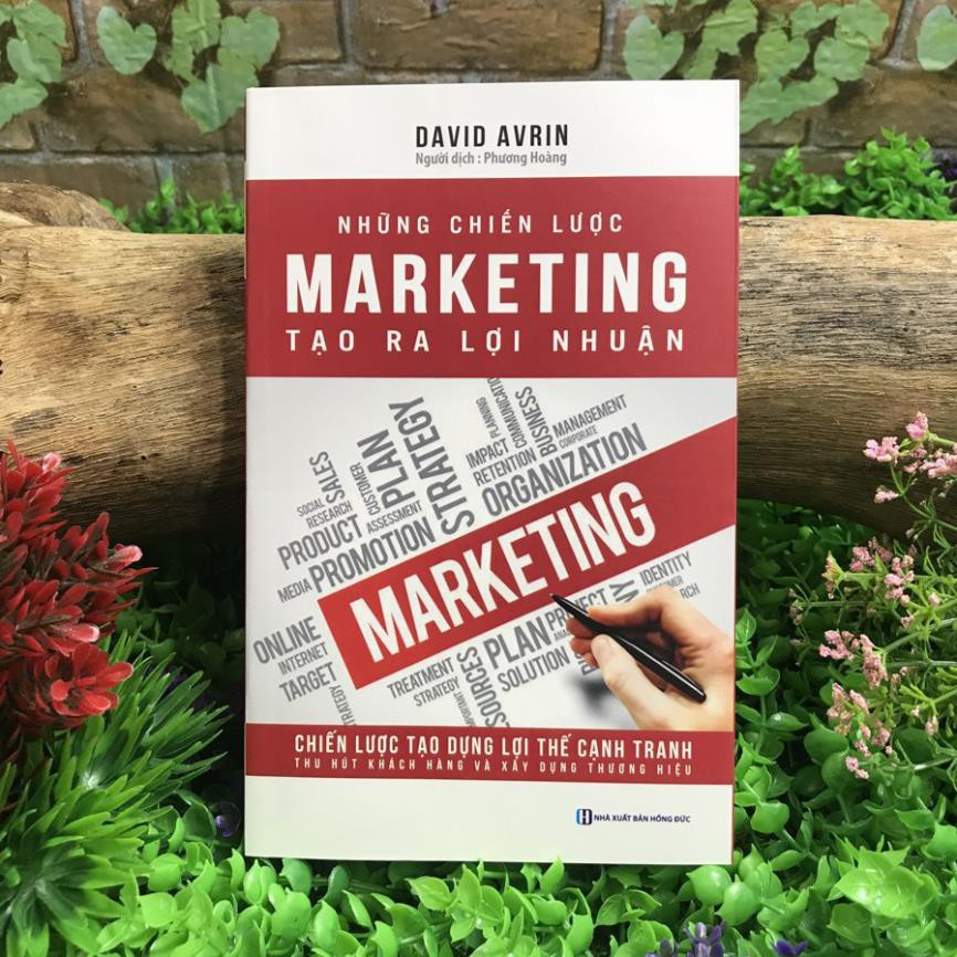 Sách - Những chiến lược Marketing tạo ra lợi nhuận [BIZBOOKS]