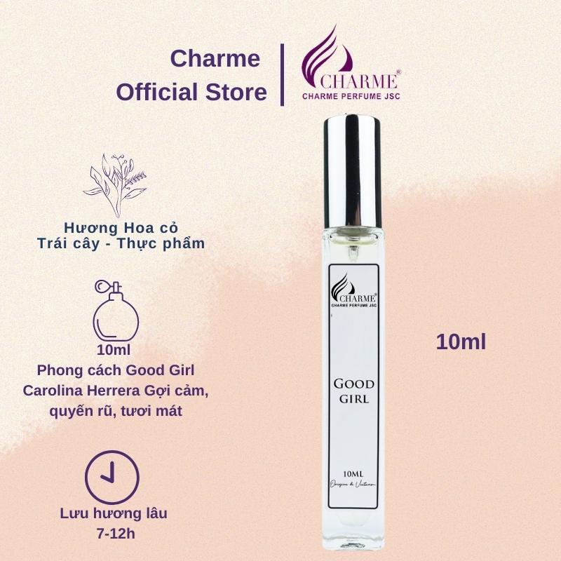 Nước hoa nữ Charme Good Girl 10ml gợi cảm quyến rũ ngọt ngào tươi mát