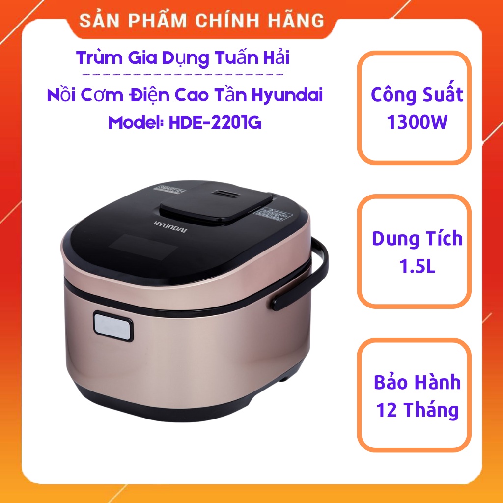 Nồi Cơm Điện Cao Tần HYUNDAI HDE 2201G, Chế Độ Nấu Đa Dạng, Dễ Dàng Sử Dụng