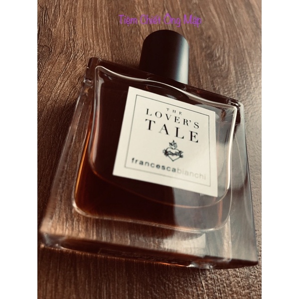 (Chiết Ông Mập) Mẫu thử Francesca Bianchi The Lover’s Tale