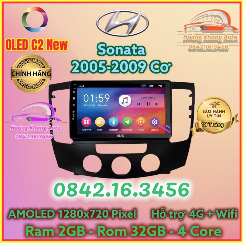 Màn hình Android OLED C2 New theo xe Sonata 2005 - 2009, 9 inch ĐH cơ Kèm dưỡng và jack nguồn zin theo xe