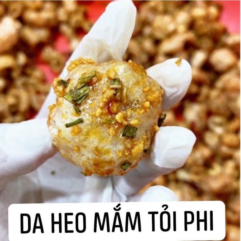 250g/500g da heo chiên giòn tỏi ớt không đường và có đường