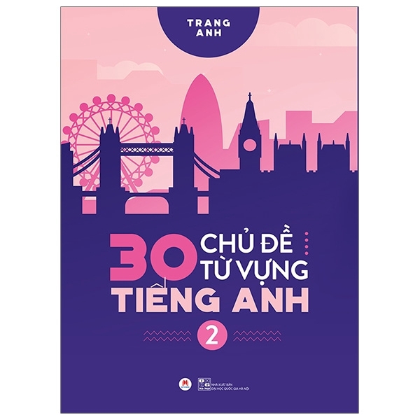 Sách - 30 Chủ Đề Từ Vựng Tiếng Anh