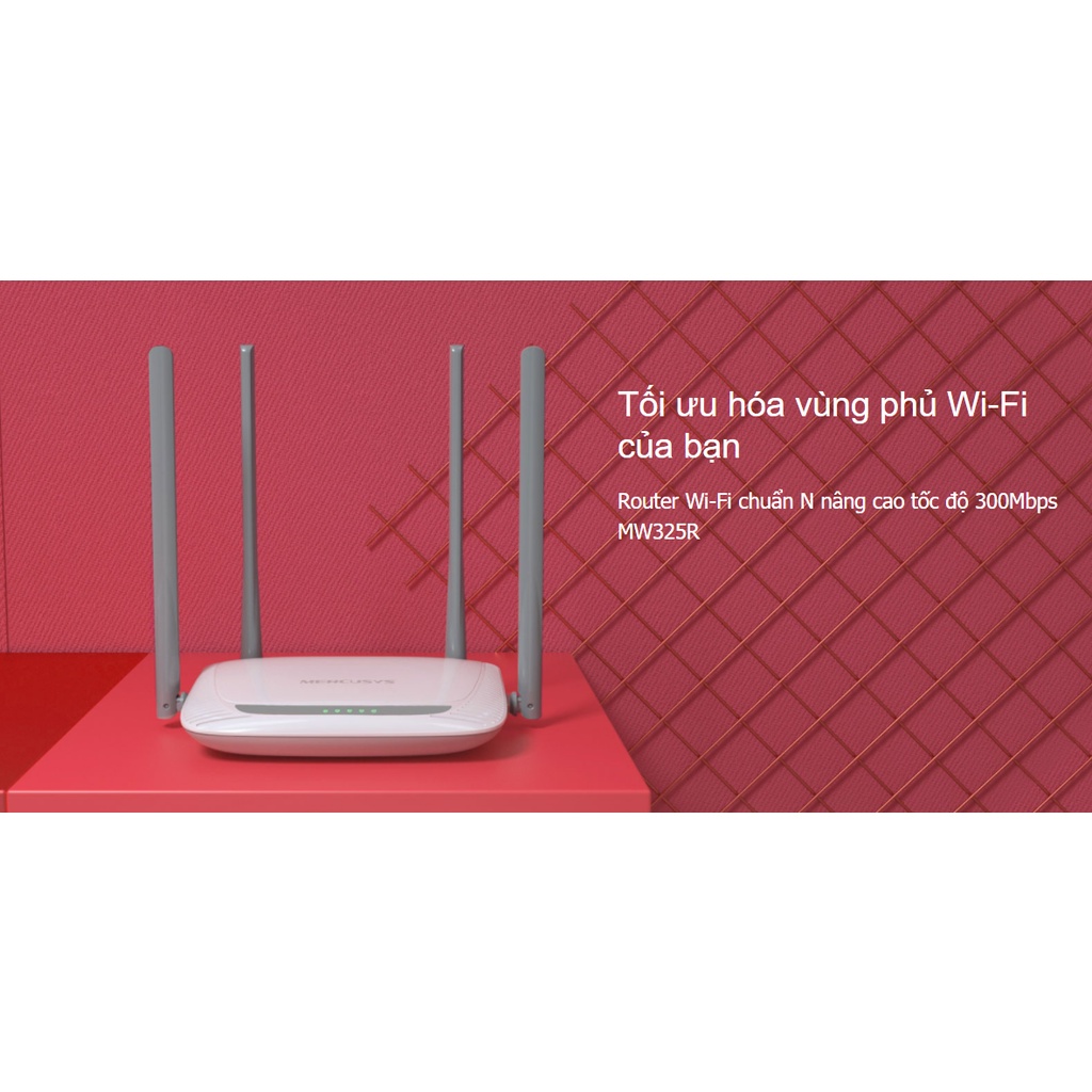 Bộ Phát Wifi 4 Râu Mercusys MW325R 300Mbps Cực Khỏe